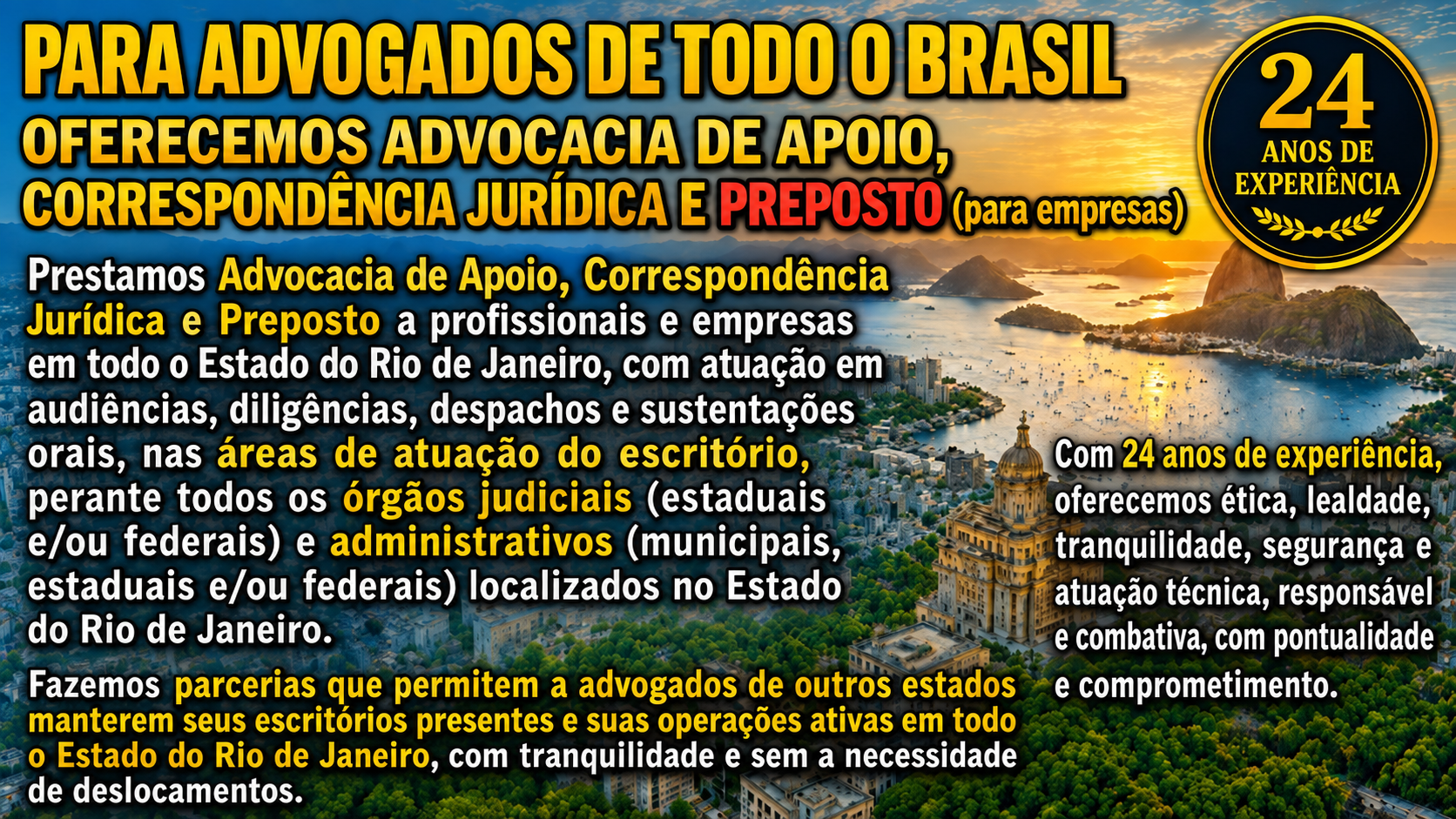 Advocacia de apoio, correspondência jurídica e preposto no Estado do Rio de Janeiro